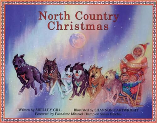 North Country Christmas (PAWS IV) (9780934007146) by Shelley Gill