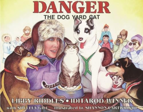 Danger the Dog Yard Cat (PAWS IV) (9780934007207) by Riddles, Libby