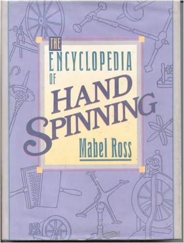 Stock image for The Encyclopedia of Handspinning for sale by GoldenWavesOfBooks
