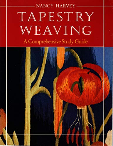 Beispielbild fr Tapestry Weaving: A comprehensive study guide zum Verkauf von WorldofBooks