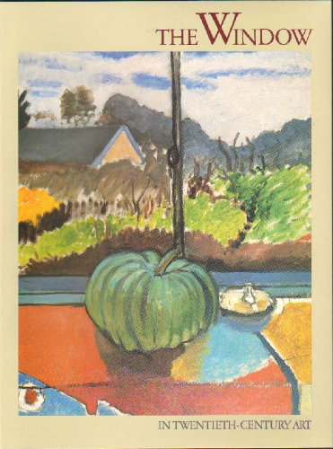 Stock image for The window in twentieth-century art for sale by Better World Books