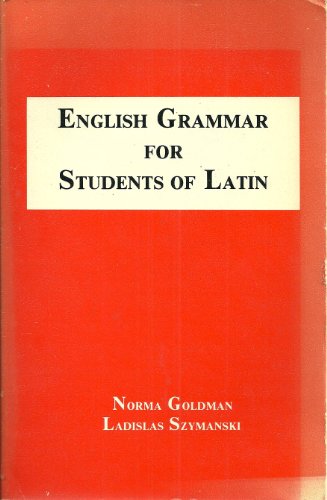Stock image for English Grammar for Students of Latin for sale by ThriftBooks-Atlanta