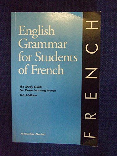 English Grammar for Students of French (English grammar series) (9780934034180) by Morton, Jacqueline