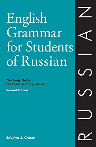 Imagen de archivo de English Grammar for Students of Russian: The Study Guide for Those Learning Russian (English grammar series) a la venta por Front Cover Books