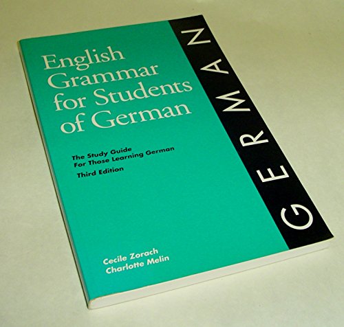 Stock image for English Grammar for Students of German: The Study Guide for Those Learning German for sale by Jenson Books Inc
