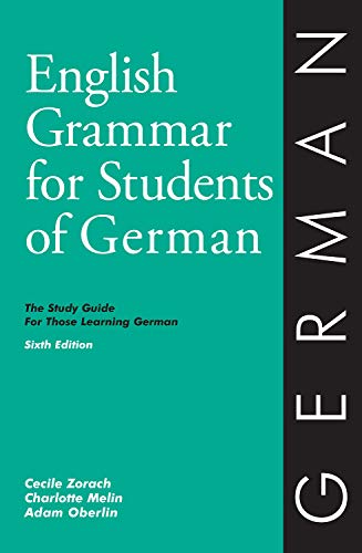 9780934034432: English Grammar for Students of German: The Study Guide for Those Learning German
