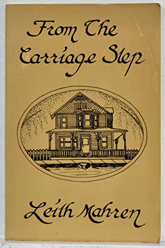 Stock image for From The Carriage Step for sale by Webster's Bookstore Cafe, Inc.