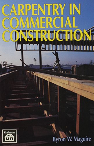Stock image for Carpentry in Commercial Construction for sale by Better World Books
