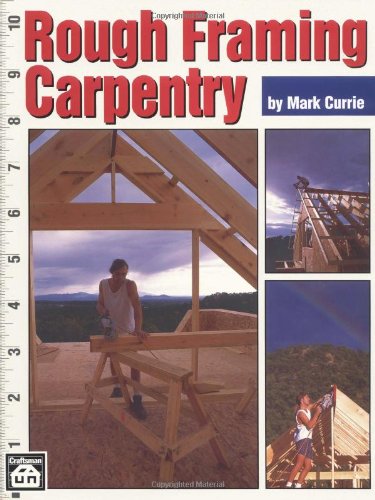 Stock image for Rough Framing Carpentry for sale by Jenson Books Inc