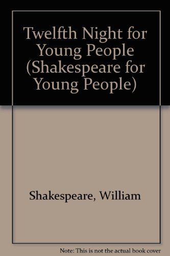 9780934048262: Twelfth Night for Young People (Shakespeare for Young People, 9)