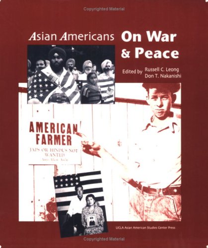 Imagen de archivo de Asian Americans on War & Peace a la venta por W. Lamm