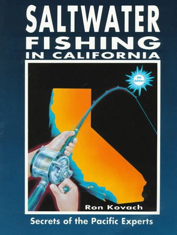 9780934061292: Saltwater Fishing in California: Secrets of the Pacific Experts