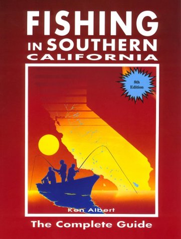 9780934061414: Fishing in Southern California: The Complete Guide