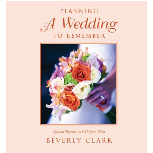 9780934081269: Beverly Clark Collection Planning a Wedding to Remember: The Complete Wedding Planner