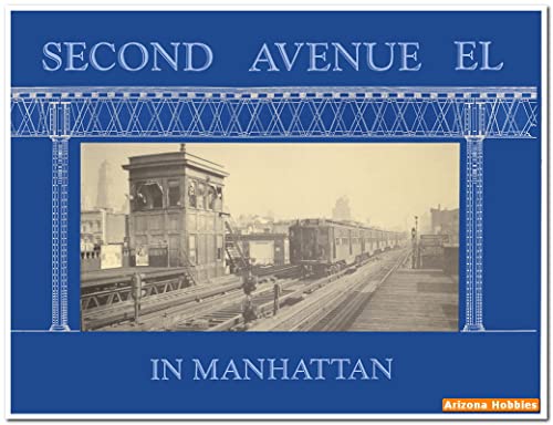 Stock image for Second Avenue El in Manhattan for sale by HPB-Ruby