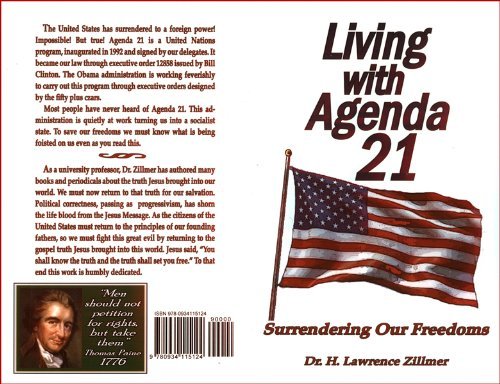 Stock image for Living with Agenda 21 - Surrendering Our Freedoms (Second Edition) for sale by ThriftBooks-Dallas