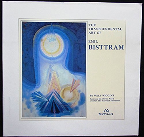 9780934116077: The transcendental art of Emil Bisttram
