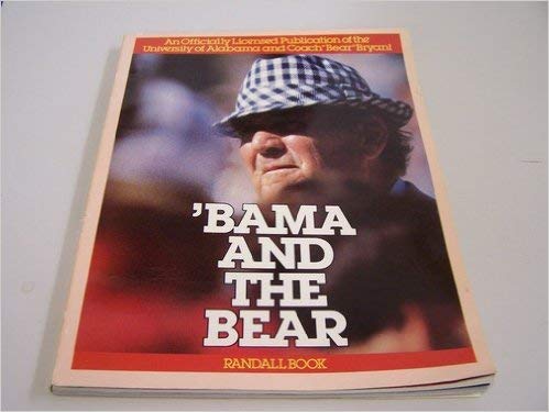 9780934126335: Bama and the Bear