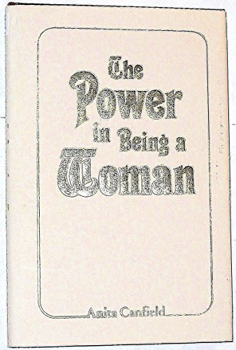 Stock image for The Power in Being a Woman for sale by SecondSale