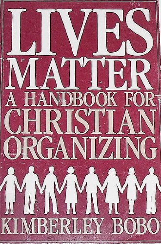 Stock image for Lives Matter: A Handbook for Christian Organizing for sale by Open Books