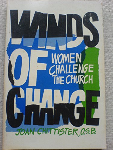 Beispielbild fr Winds of Change: Women Challenge the Church zum Verkauf von Wonder Book