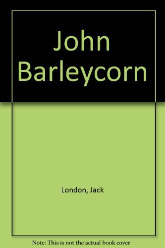 Stock image for John Barleycorn for sale by HPB-Ruby