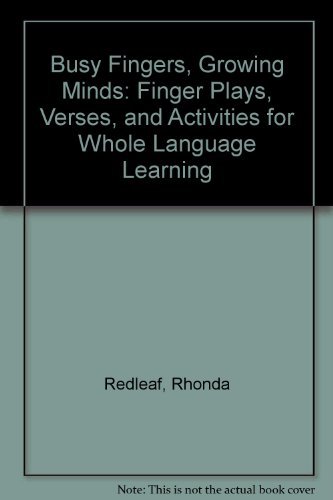 Beispielbild fr Busy Fingers, Growing Minds : Finger Plays, Verses and Activities for Whole Language Learning zum Verkauf von Better World Books