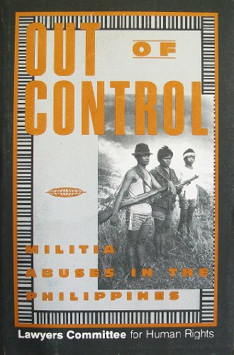 Imagen de archivo de Out of Control: Militia Abuses in Philippines a la venta por Wonder Book