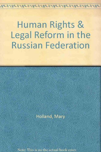 Imagen de archivo de Human Rights and Legal Reform in the Russian Federation a la venta por Zubal-Books, Since 1961