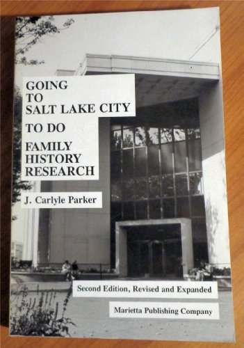 Imagen de archivo de Going to Salt Lake City to Do Family History Research a la venta por SecondSale