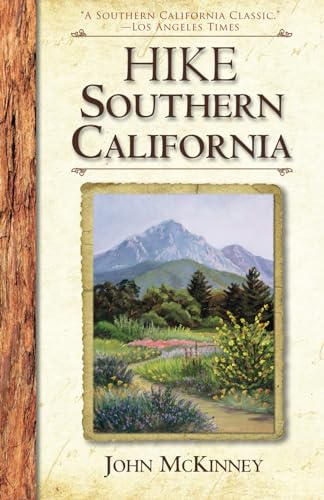 9780934161558: HIKE Southern California: A Day Hiker's Guide (Hiking California Series)
