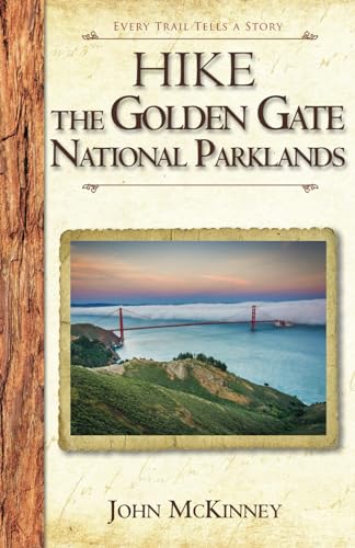 Beispielbild fr Hike the Golden Gate National Parklands: Best Day Hikes (Hiking California Series) zum Verkauf von BooksRun