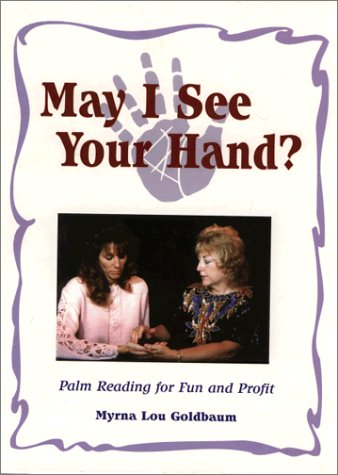 Beispielbild fr Palm Reading for Fun and Profit: May I See Your Hand? zum Verkauf von ThriftBooks-Atlanta