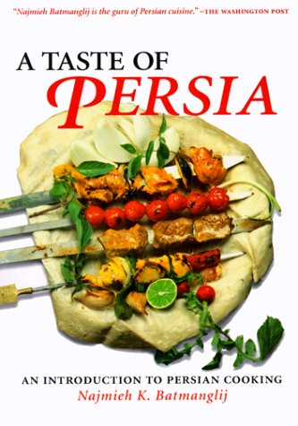 9780934211543: Taste of Persia: An Introduction to Persian Cuisine