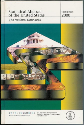 Statistical Abstract of the United States: The National Data Book, 2000