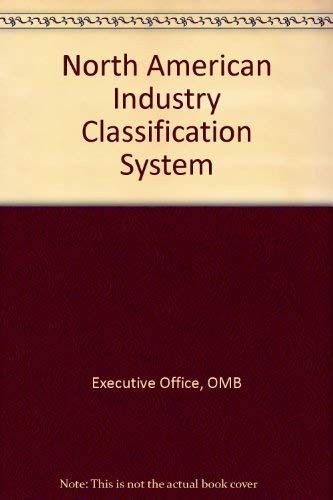 9780934213868: North American Industry Classification System [Hardcover] by