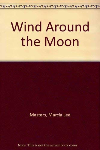 Wind Around the Moon (Living poets series)