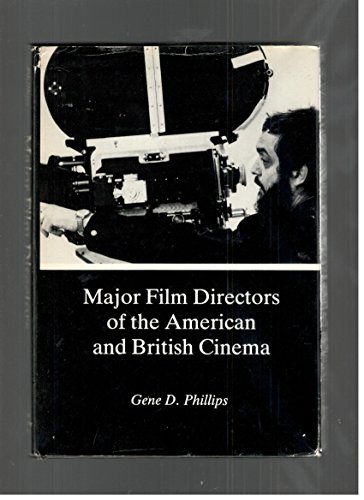 Stock image for Major Film Directors of the American and British Cinema for sale by Better World Books