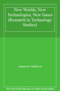9780934223249: New Worlds, New Technologies, New Issues: v. 6 (Research in Technology Studies)