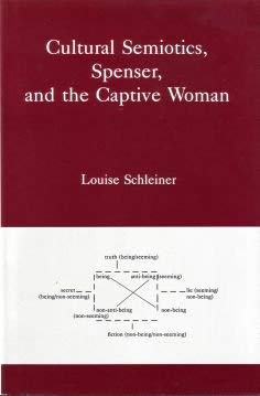 Beispielbild fr Cultural Semiotics, Spenser, and the Captive Woman zum Verkauf von Irish Booksellers