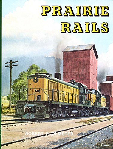 Prairie Rails - Chicago & North Western Railway