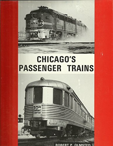 Imagen de archivo de Chicago's Passenger Trains - A Gallery of Portraits 1956-1981. a la venta por Blue Heron Books