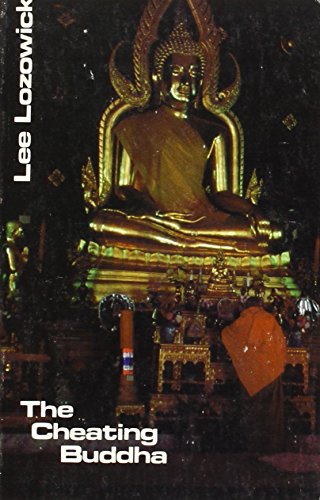 Imagen de archivo de The Cheating Buddha a la venta por Richard J Barbrick