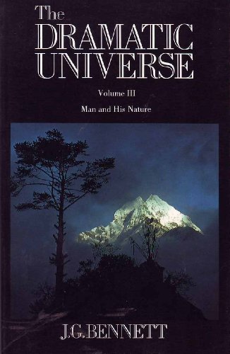 Stock image for Man and His Nature (Dramatic Universe, Vol 3) for sale by Browsers' Bookstore, CBA