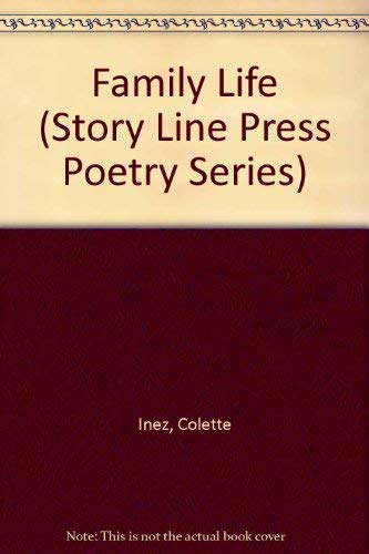 9780934257121: Family Life (Story Line Press Poetry Series)