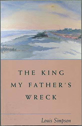 Imagen de archivo de The King My Father's Wreck: A Memoir a la venta por SecondSale