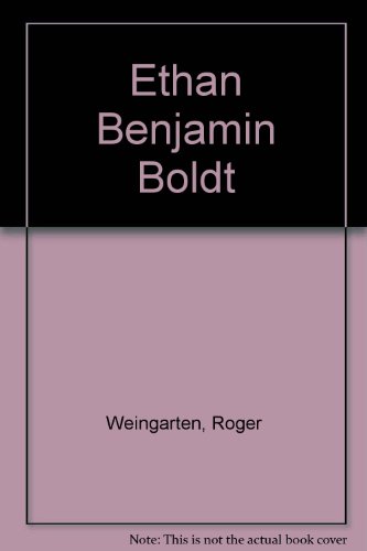 Stock image for Ethan Benjamin Boldt (Poetry Ser.) for sale by Books Do Furnish A Room