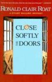 Beispielbild fr Close Softly the Doors (Stuart Mallory Mystery Series) zum Verkauf von ThriftBooks-Dallas