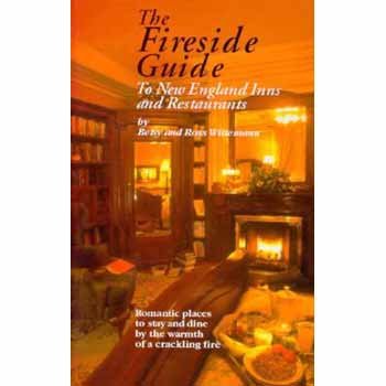 Beispielbild fr The Fireside Guide to New England Inns and Restaurants zum Verkauf von medimops