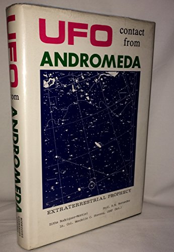 9780934269124: UFO Contact from Andromeda: Extraterrestrial Prophecy